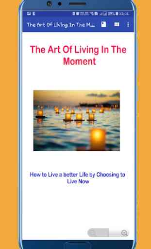 The Art Of Living In The Moment ⭐⭐ 1
