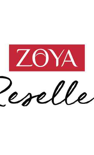 Zoya Reseller 2