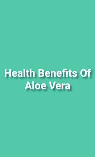Health Benefits Of Aloe Vera 1