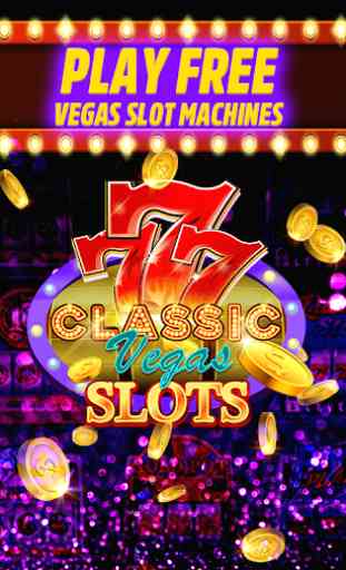 777 Classic Vegas Slots - Free Spin Everyday 1