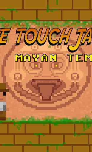 ONE TOUCH JACK : MAYAN TEMPLE 1
