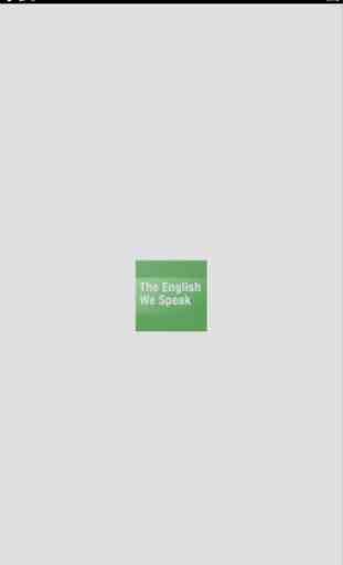The English We Speak Podcast 1