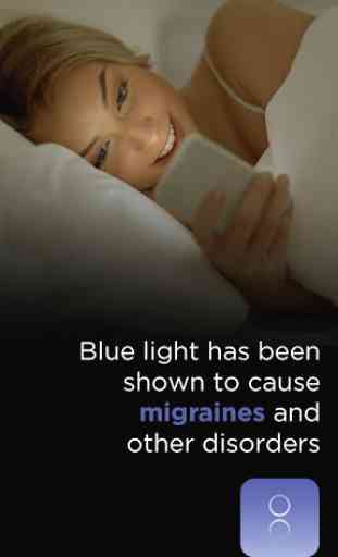Blue Light Filter For Migraine Warriors/Night Mode 2