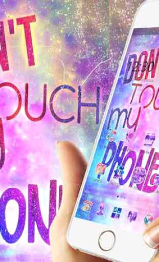 Glitter Don't Touch My Phone Theme 1