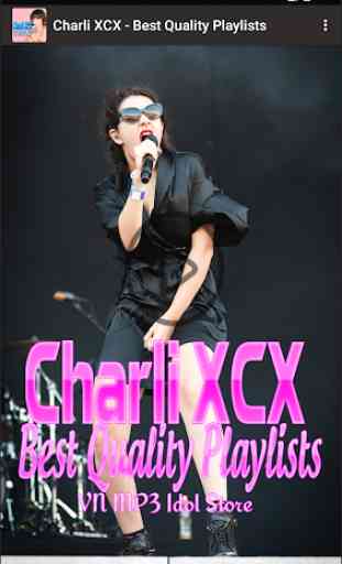 Charli XCX -  Best Quality Playlists 2
