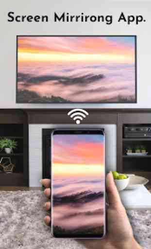 Screen Mirroring 2019 : Connect Mobile to TV 3