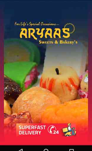 Aryaas Sweets and Bakery's 1