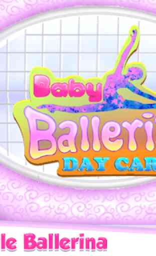 Baby Ballerina Day Care 1