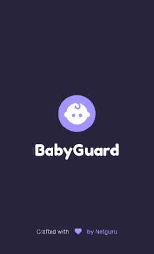 BabyGuard - Your Mobile Electronic Nanny 1