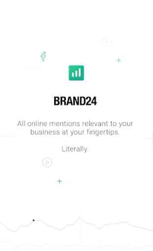 Brand24 - Internet Monitoring for Business 1