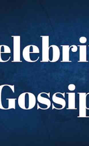 Celebrity Gossip 1