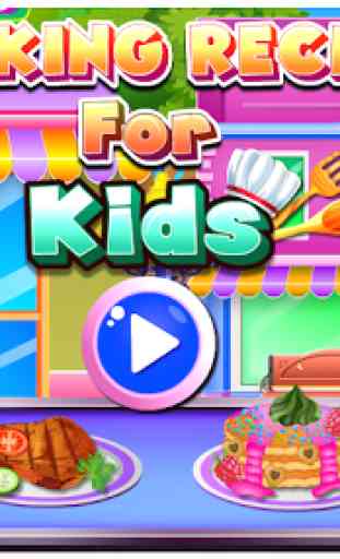 Cooking Recipes For Kids 1