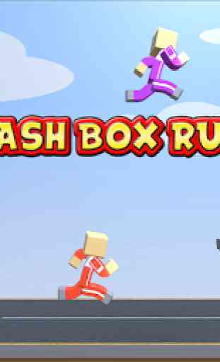 Dash Box Run 1