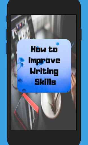 How to Improve Writing Skills 1