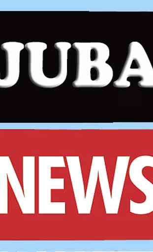 Juba News App - Breaking News Somalia & Africa 1