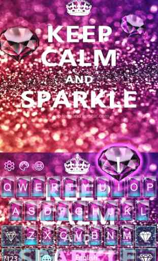 Keep Calm And Sparkle 1