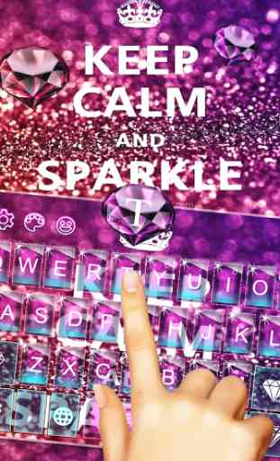 Keep Calm And Sparkle 4