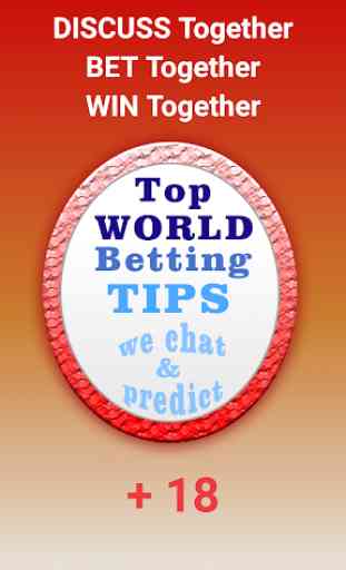 Top World Betting Tips - we chat & we predict 1