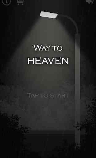 Way to heaven 1