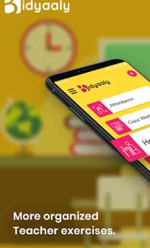 Bidyaaly - Parent Teacher Communication School App 1