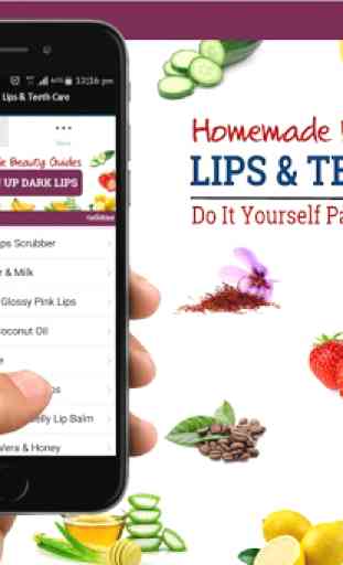 Homemade Beauty Guides: Lips & Teeth Care 4