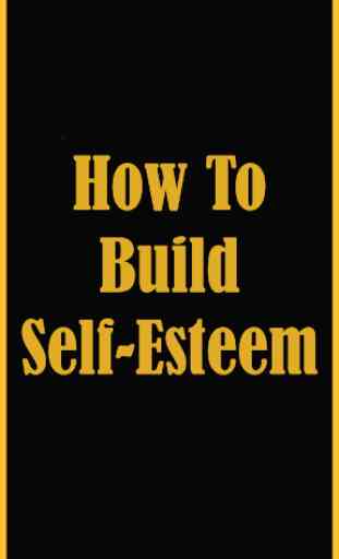 How to Build Self Esteem 1