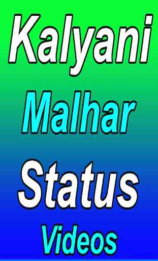 Kalyani & Malhar Status Videos 1