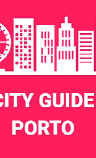 Porto - City Guide 1