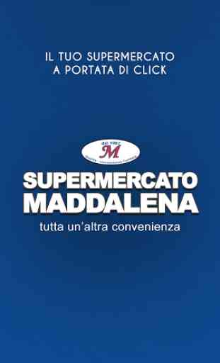 Supermercato Maddalena 1