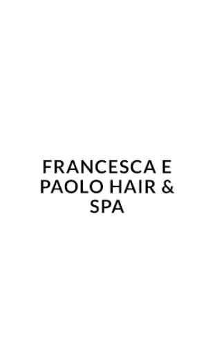 Francesca e Paolo Hair & Spa 1
