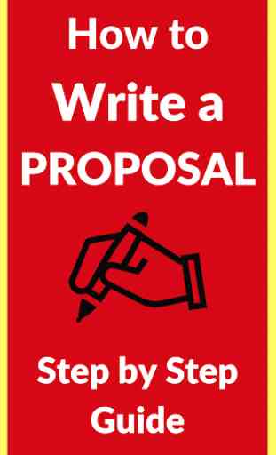 How to Write a Proposal That's Accepted Every Time 1