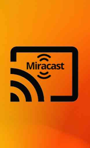 Miracast (Using Mobile Screen to TV) 1