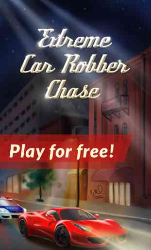 Estrema Car Robber Chase - Fuga veloce agenti di polizia 1