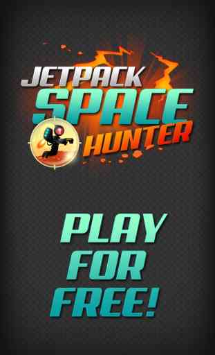 Jetpack Space Hunter - Furious Alien Shooter 1